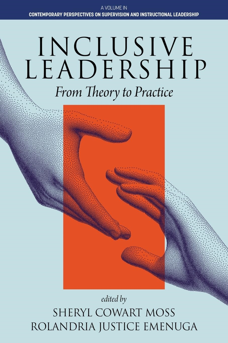 Inclusive Leadership: From Theory to Practice | The Communication ...